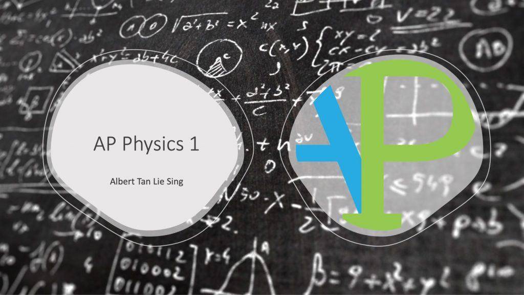 College Board AP Physics 1